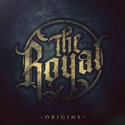 The Royal : Origins